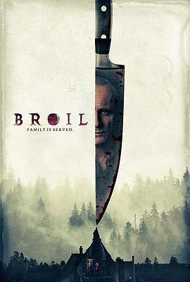 灼热 Broil (2020)海报