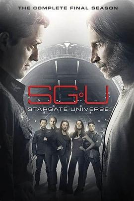 星际之门：宇宙 第二季 Stargate Universe Season 2 (2010)海报