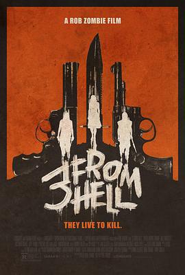 千尸屋3 3 from Hell (2019)海报