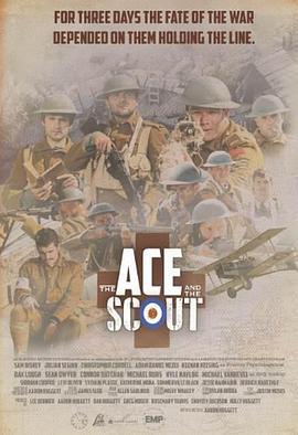 王牌飞行员和侦察兵 The Ace and the Scout (2022)海报
