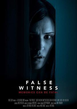 假证人 False Witness (2019)海报