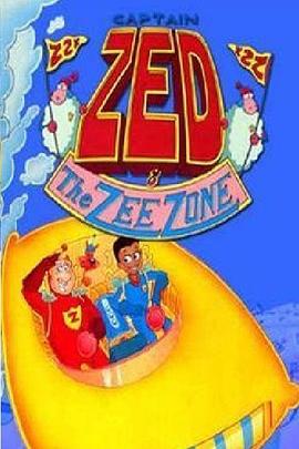 梦境巡警 Captain Zed and the Zee Zone (1991)海报
