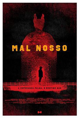 恶灵再临 Mal Nosso (2017)海报