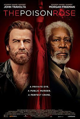 毒玫瑰 The Poison Rose (2019)海报