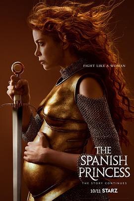 西班牙公主 第二季 The Spanish Princess Season 2 (2020)海报