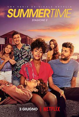 夏日时光 第二季 Summertime Season 2 (2021)海报