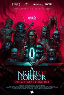 恐怖之夜：噩梦电台 A Night of Horror: Nightmare Radio (2019)海报
