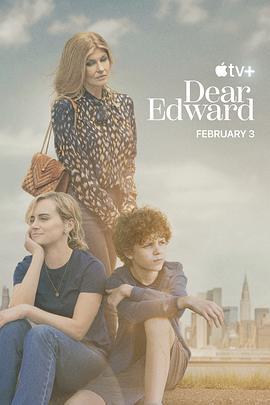 亲爱的爱德华 Dear Edward (2023)海报