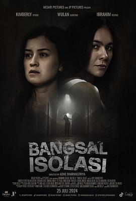 封闭女子监狱 Bangsal Isolasi (2024)海报