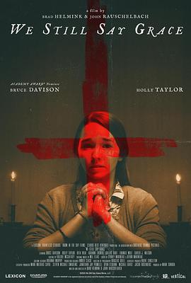 饭前祷告 We Still Say Grace (2020)海报