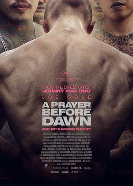 炼狱信使 A Prayer Before Dawn (2017)海报