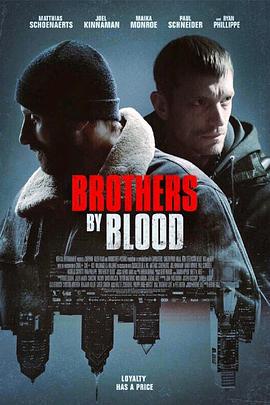 血缘兄弟 Brothers by Blood (2020)海报