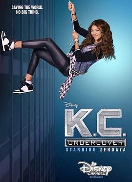 少女卧底 第二季 K.C. Undercover Season 2 (2016)海报