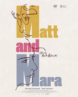 马特和玛拉 Matt and Mara (2024)海报