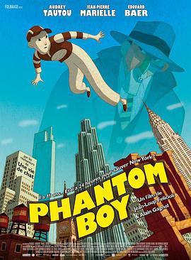 幽灵男孩 Phantom Boy (2015)海报