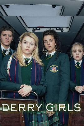 德里女孩 第二季 Derry Girls Season 2 (2019)海报