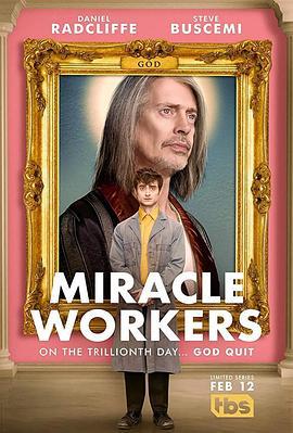 奇迹缔造者 第四季 Miracle Workers Season 4 (2022)海报