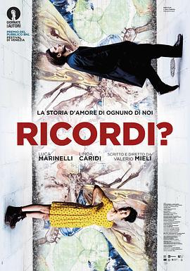 记得吗 Ricordi? (2018)海报