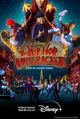 嘻哈胡桃夹子 The Hip Hop Nutcracker (2022)海报