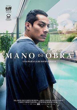 造房子的人 Mano de obra (2019)海报