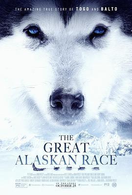 送赞雪橇犬 The Great Alaskan Race (2019)海报
