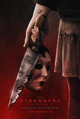 陌生人：第二章 The Strangers: Chapter 2 (2025)海报
