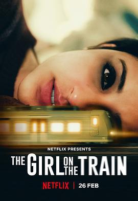 火车上的女孩 The Girl on the Train (2021)海报