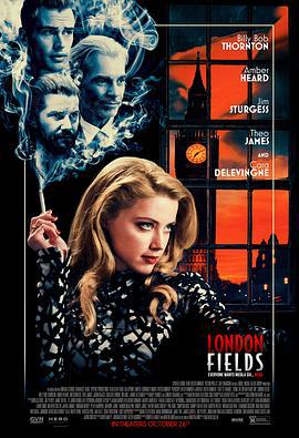 伦敦战场 London Fields (2018)海报