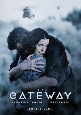 平行世界之门 The Gateway (2018)海报