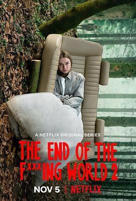 去他*的世界 第二季 The End of the F***ing World Season 2 (2019)海报