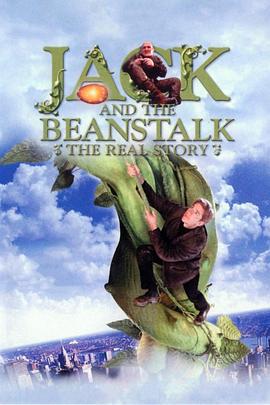 杰克与豆茎 Jack and the Beanstalk: The Real Story (2001)海报