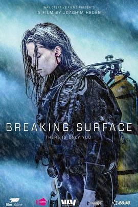 破浪而出 Breaking Surface (2020)海报