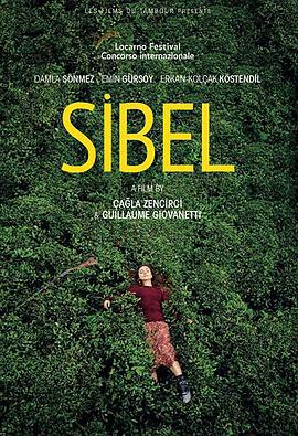 西贝尔 Sibel (2018)海报
