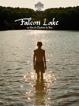 猎鹰湖 Falcon Lake (2022)海报