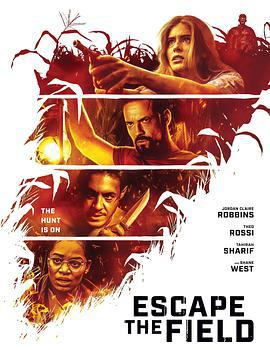 逃出玉米地 Escape The Field (2022)海报