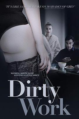 下流工作 Dirty Work (2018) lun_li海报