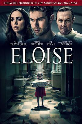 疗养怨 Eloise (2017)海报