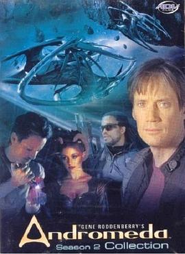 星舰复国记 第二季 Andromeda Season 2 (2001)海报