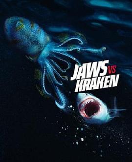 鯊魚襲船事件 Jaws vs. Kraken (2022)海报