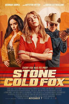 冷血狐狸 Stone Cold Fox (2025)海报