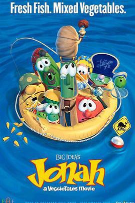 蔬菜宝贝历险记 Jonah: A VeggieTales Movie (2002)海报