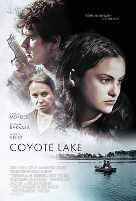 土狼湖 Coyote Lake (2019)海报