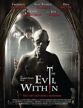镜中邪魔 The Evil Within (2017)海报
