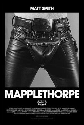梅普尔索普 Mapplethorpe (2019)海报