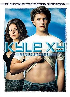 天赐 第二季 Kyle XY Season 2 (2007)海报