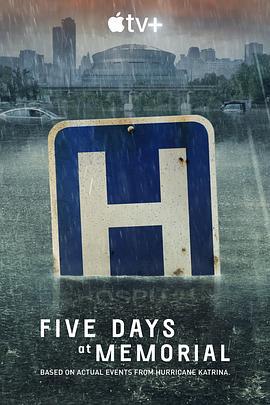 医院五日 Five Days at Memorial (2022)海报