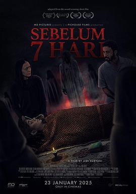 7天之前 Sebelum 7 Hari (2025)海报