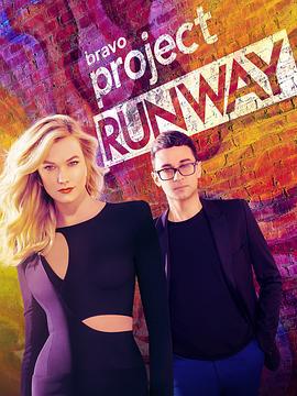 天桥骄子 第十七季 Project Runway Season 17 (2019)海报