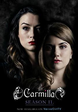 卡米拉 第二季 Carmilla Season 2 (2015)海报