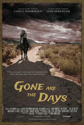 去日无痕 Gone Are the Days (2018)海报